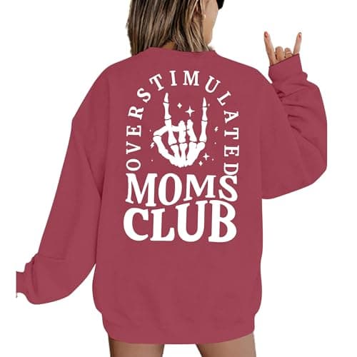 MYHALF Overstimulated Moms Club Sweatshirt for Women: Mom Sweatshirts Crewneck Mama shirts Oversized Pullover Tops - Image 1
