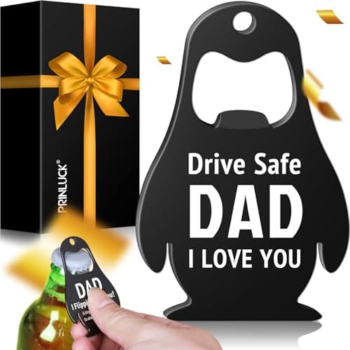 Fathers Day for Dad Gifts, Drive Safe Penguin Gifts - Beer Bottle Opener, Kitchen Bar Gadgets - Gift for Husband from Wife, Dad I Flippin Love You Fathers Day Decoration, Men Christmas Birthday Gift