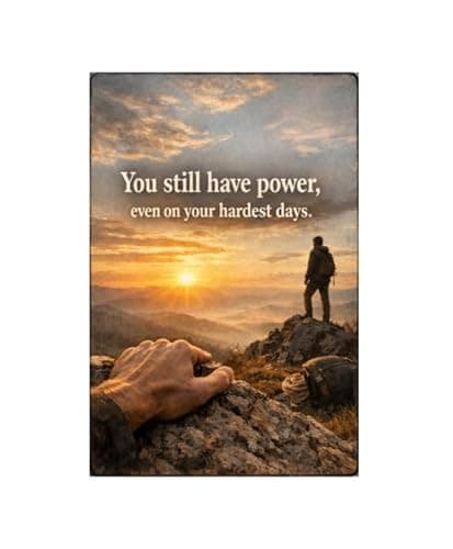 Inspirational Mountain Sunrise Tin Sign You still have power even on your hardest days Motivational Wall Decor Metal Art for Home Office Gym Cabin Man Cave 8x12 Inch Positive Quote Rustic Hiking - Image 1