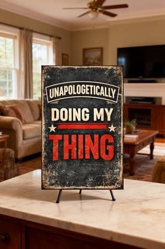 Unapologetically Doing My Thing Tin Sign Bold Quote Metal Wall Art Vintage Rustic Plaque Motivational Decorative Sign for Home Office Garage Man Cave Wall 8x12 Inch - Thumbnail 4