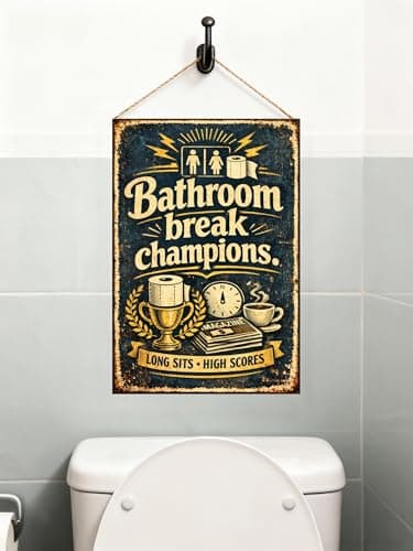 Bathroom Break Champions Vintage Metal Tin Sign 8x12 Inch Funny Toilet Humor Wall Decor Rustic Retro Bathroom Plaque Long Sits High Scores Sign for Restroom Man Cave Home with Pre Drilled Holes - Thumbnail 2