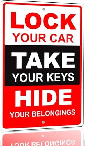 Parking Security Warning Sign – “Lock Your Car, Take Your Keys, Hide Your Belongings” Metal Tin Sign, Garage & Parking Lot Safety Notice, Shop & Property Warning, 8 x 12 Inch - Image 1