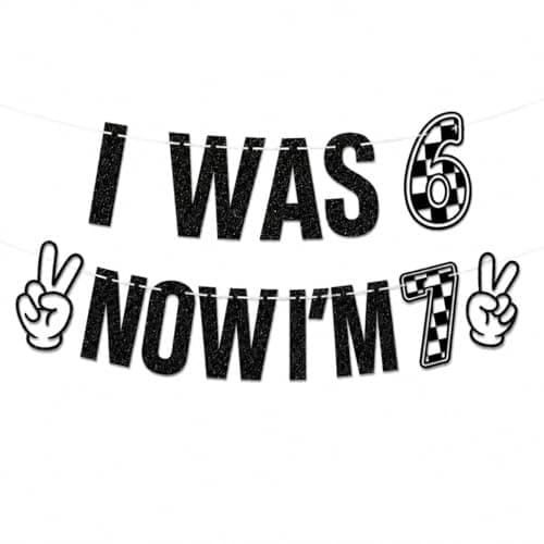 Black Glitter I Was 6 Now I'm 7 Birthday Banner, Two Fast Checkered Racing Theme 7th Birthday Party Decorations for Boys Girls, 6 to 7 Years Old Birthday Sign Garland Supplies