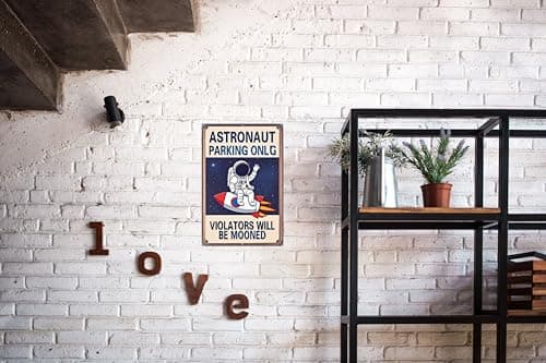 Carastora "Astronaut Parking Only" Sign – Metal Outer Space-Themed Plaque, Creative Gift for Space Enthusiasts, Suitable for Bedroom, Office, Game Room, Boys' Room, Classroom, Nursery, Party Decor, and Wall Decoration – 8x12 Inches - Thumbnail 3