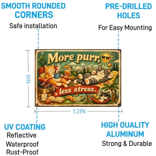 More Purr Less Stress Vintage Tin Sign Funny Cat Wall Decor Relaxing Kitten Illustration Retro Metal Plaque Cute Animal Art Home Office Wall 8x12 Inch Pre Drilled Holes - Thumbnail 6