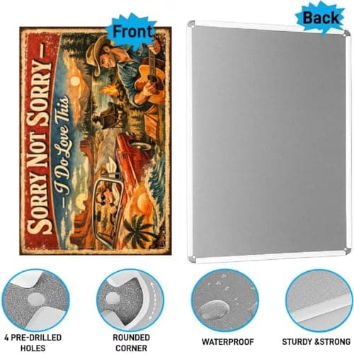 Sorry Not Sorry I Do Love This Tin Sign Vintage Road Trip Metal Wall Art Retro Outdoor Scene Decorative Plaque Funny Quote Sign for Home Cabin Garage Wall 8x12 Inch - Thumbnail 6