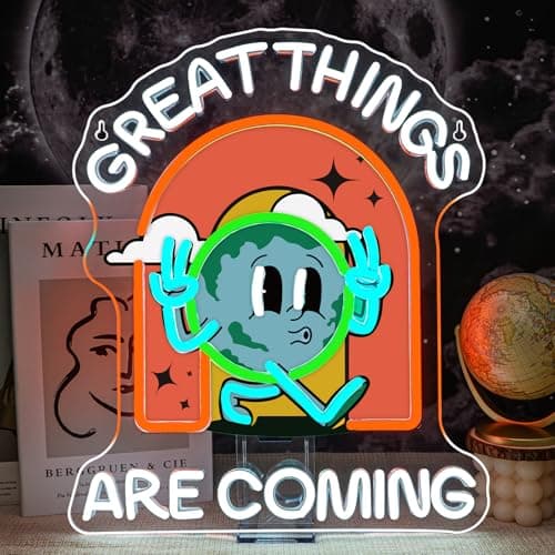Earth Neon Sign Positive Neon Signs for Wall Decor Great Things Are Coming Led Lights Colorful Light Up for School Classroom Teen Room Dorm Bedroom Shop Office Decoration Kids Gifts