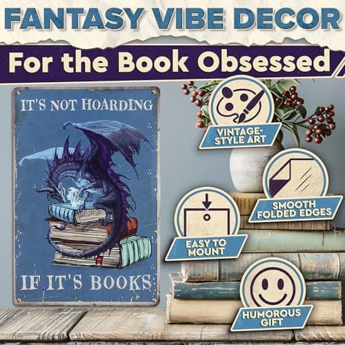 It's Not Hoarding If It's Books Metal Sign – Dragon Wall Art, Durable Non-Fade Tin Sign, Funny Vintage Dragon Wall Decor 8x12", Great Valentines Day Gifts for Book Lovers, Bedroom, Cafe, Library Decor - Thumbnail 5