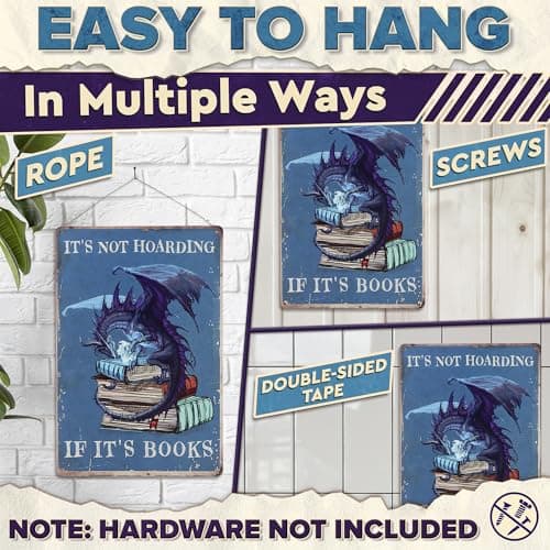 It's Not Hoarding If It's Books Metal Sign – Dragon Wall Art, Durable Non-Fade Tin Sign, Funny Vintage Dragon Wall Decor 8x12", Great Valentines Day Gifts for Book Lovers, Bedroom, Cafe, Library Decor - Thumbnail 6