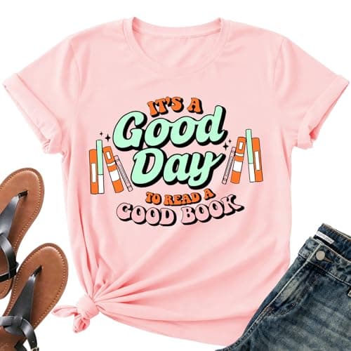 It's a Good Day to Read a Good Book Shirt Women-Cute Librarian Read Short Sleeve Book Lovers Tee Tops B-Pink - Image 1