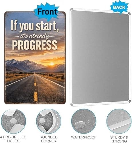 If You Start Its Already Progress Tin Sign Inspirational Quote Metal Wall Decor Vintage Road Sunset Mountain Artwork Motivational Rustic Plaque for Home Office Gym Man Cave Study Wall 8x12 Inch - Thumbnail 5